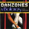 Los Mejores Danzones - Danzones y Boleros Con Tambora